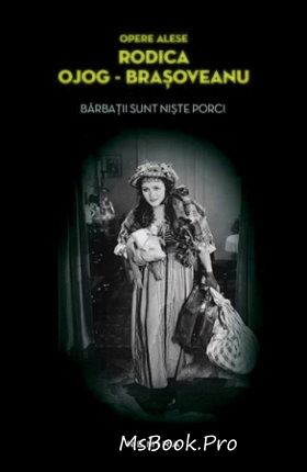 Bărbații sunt niște porci de Rodica Ojog-Brașoveanu .PDF