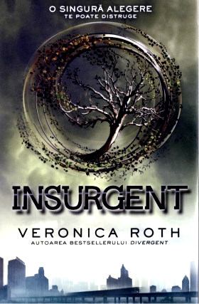 Divergent volumul Insurgent de Veronica Ruth vol.3 carte .PDF