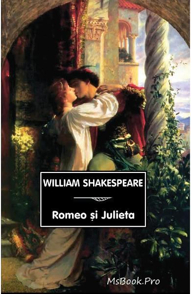 Romeo și Julieta de William Shakespeare carte .PDF