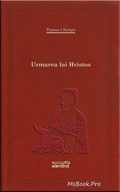 Urmarea Lui Hristos de Toma de Kempis carte .PDF