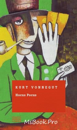 Hocus pocus de Kurt Vonnegut carte .PDF