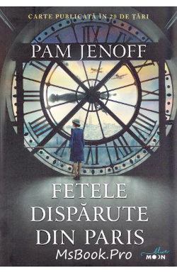 Fetele dispărute din Paris de Pam Jenoff .PDF