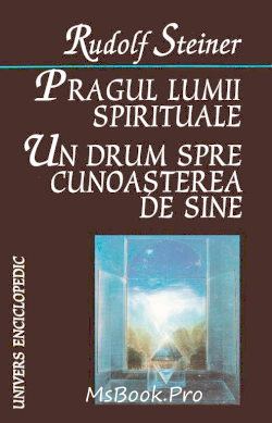 PRAGUL LUMII SPIRITUALE de Rudolf Steiner carte .PDF