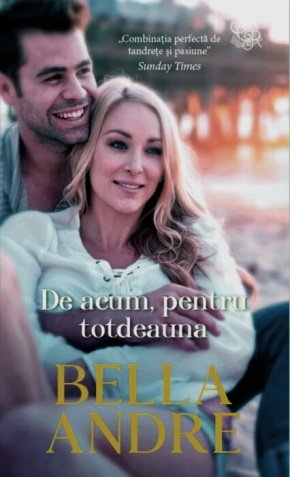 Bella Andre- De acum pentru totdeauna carte .PDF