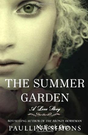 The Summer Garden vol.3 by Paullina Simons book .PDF