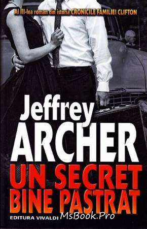 Un secret bine păstrat de Jeffrey Archer descarcă online gratis .pdf