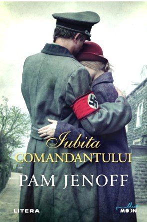 Iubita comandantului, de Pam Jennoff carte .PDF