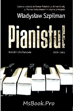 Pianistul de Wladyslaw Szpilman .PDF