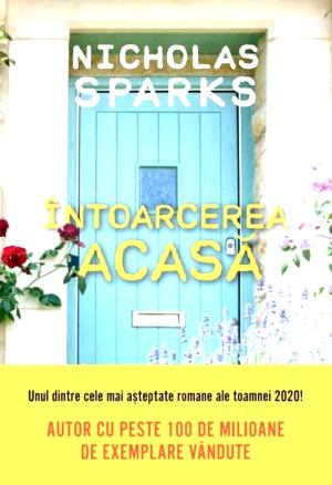 Nicholas Sparks- Întoarcerea acasă .PDF