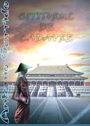 CITITORUL DE CADAVRE – ANTONIO GARRIDO carte .PDF