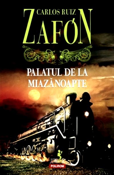 Descarcă eBook- Carlos Ruiz Zafón Palatul de la Miazănoapte .PDF