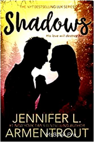 Shadows by Jennifer L. Armentrout book .PDF