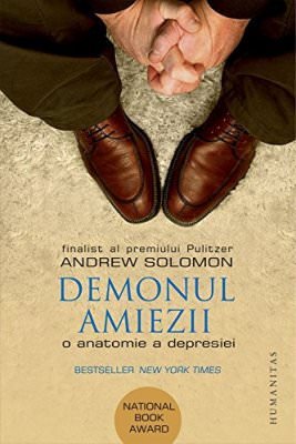 Demonul amiezii, de Andrew Solomon :)PDF