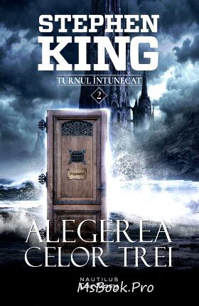 Alegerea celor trei de Stephen King carte .PDF