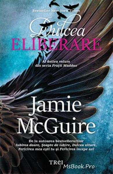 Dulcea eliberare de Jamie McGuire citește romane de dragoste online gratis