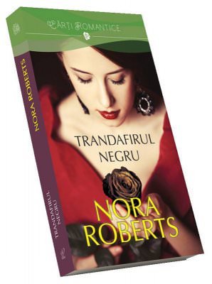 Nora Roberts – Trandafirul Negru .PDF