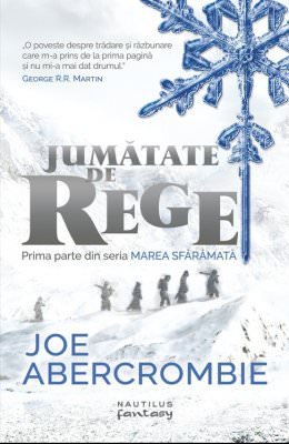 Jumătate de rege de Joe Abercrombie carte .PDF