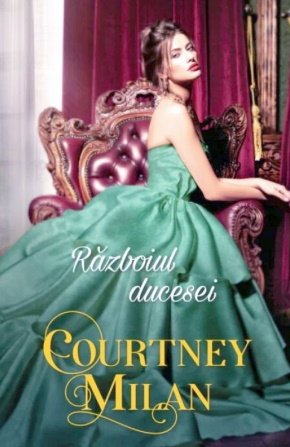 Courtney Milan -Războiul ducesei carte .PDF