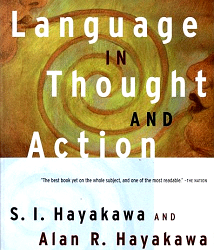 eBook- LANGUAGE IN THOUGHT AND ACTION by Samuel I. Hayakawa , Alan Hayakawa .PDF