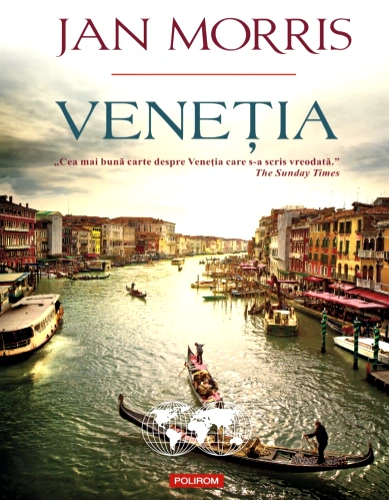 Veneția de Jan Morris citește online cea mai frumoasă carte scrisă despre acest oraș .pdf