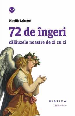 72 de îngeri de Mireille Labonte descarcă online gratis .pdf