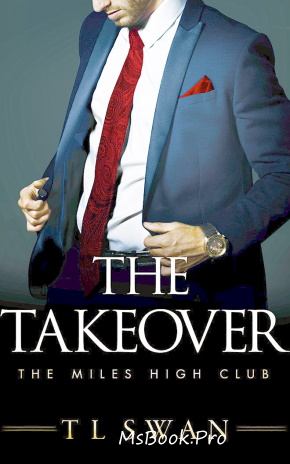 The Takeover by T L Swan .PDF