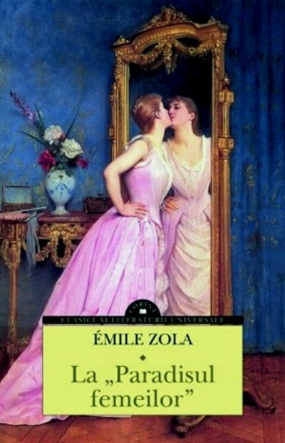 Émile Zola - La Paradisul femeilor .PDF