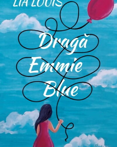 eBook- Lia Louis – Dragă Emmie Blue .PDF
