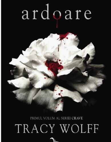 Tracy Wolff- Ardoare. Seria Crave. Vol.1  .PDF
