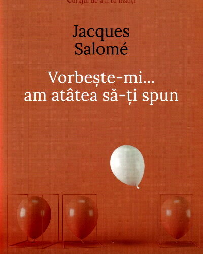 Jacques Salome- Vorbește-mi, am atîtea să-ți spun .PDF
