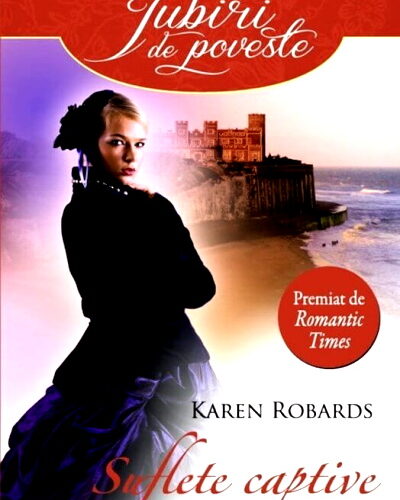 eBook- Karen Robards  #2 – Suflete Captive carte .PDF