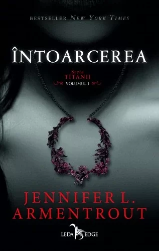 Jennifer L. Armentrout – Întoarcerea .PDF