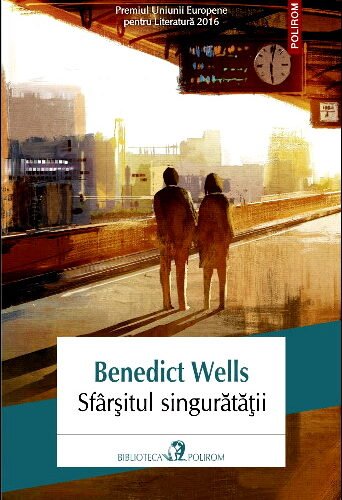 Benedict Wells- Sfarșitul singurătății  .PDF
