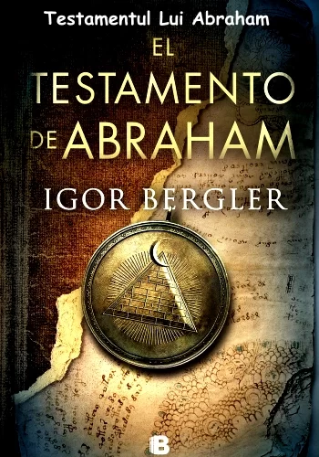 Testamentul lui Abraham – Igor Bergler .PDF