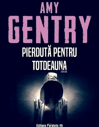 Amy Gentry – Pierdută pentru totdeauna .PDF