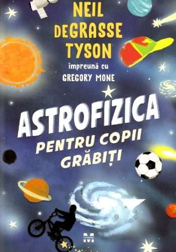 Neil de Grasse Tyson- Astrofizica pentru cei grÄƒbiÈ›i .PDF