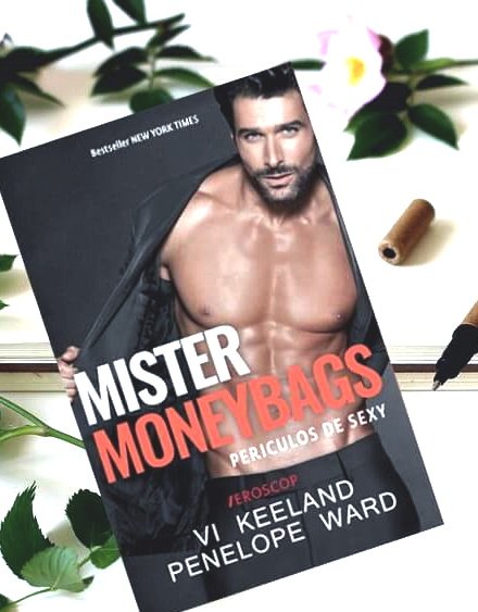 Mister Moneybags-Vi Keeland și Penelope Ward 👩‍🦰💯😘🌹💋pdf