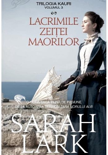 Sarah Lark- Lacrimile zeiței maorilor .PDF