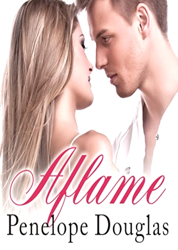 Aflame by Penelope Douglas .PDF