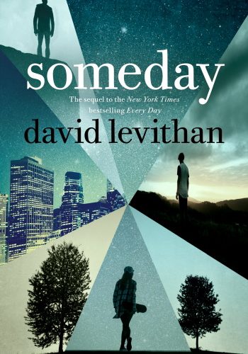 Someday (Every Day #3) by David Levithan .PDF