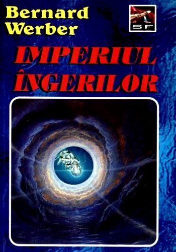 Imperiul îngerilor – Bernard Werber .PDF