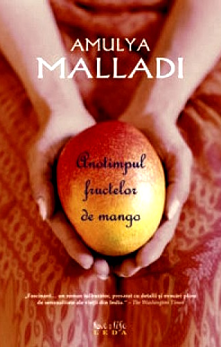 Anotimpul fructelor de mango-Amulya Malladi .PDF