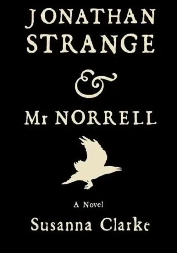 Jonathan Strange & Mr Norrell – Susanna Clarke .PDF