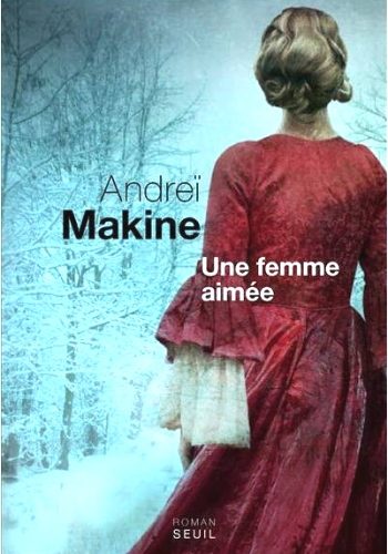 O femeie iubită – Makine Andreï .PDF