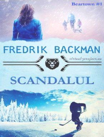 Scandalul – Fredrik Backman .PDF