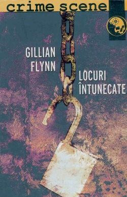 Locuri întunecate- Gillian Flynn carte .PDF