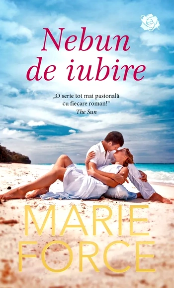 Marie Force - seria Insula Gansett - vol.2 Nebun de iubire .PDF