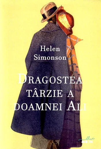 Dragostea tarzie a doamnei Ali - Helen Simonson .PDF