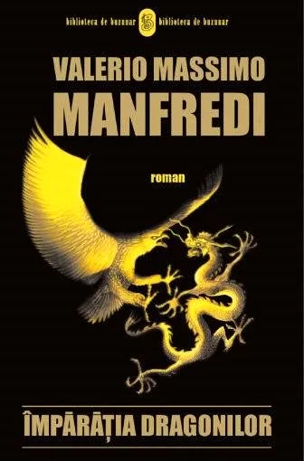 Valerio Manfredi - Impărăția dragonilor .PDF