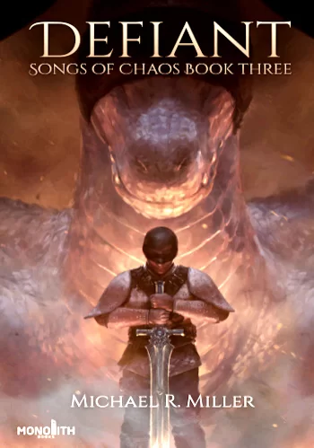 Tome3 Defiant (Songs of Chaos Book 3)  by Michael R Miller .PDF